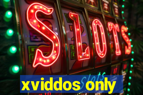 xviddos only