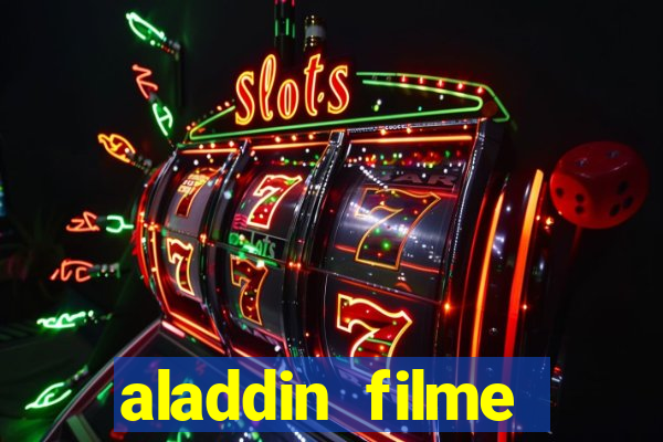 aladdin filme completo drive