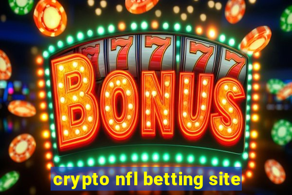 crypto nfl betting site