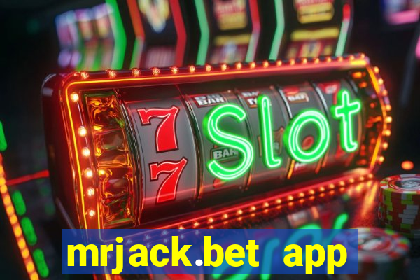 mrjack.bet app baixar gratis