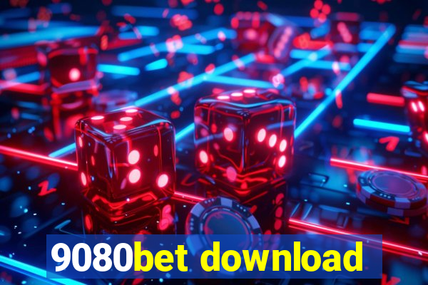 9080bet download