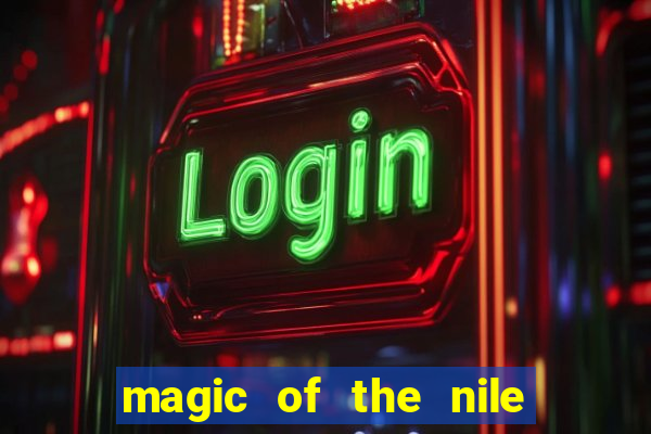 magic of the nile slot machine