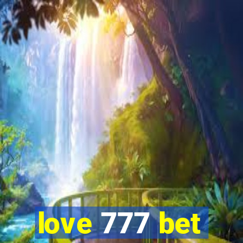 love 777 bet