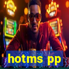 hotms pp