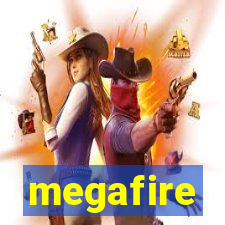 megafire