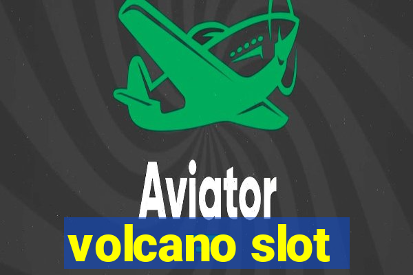 volcano slot