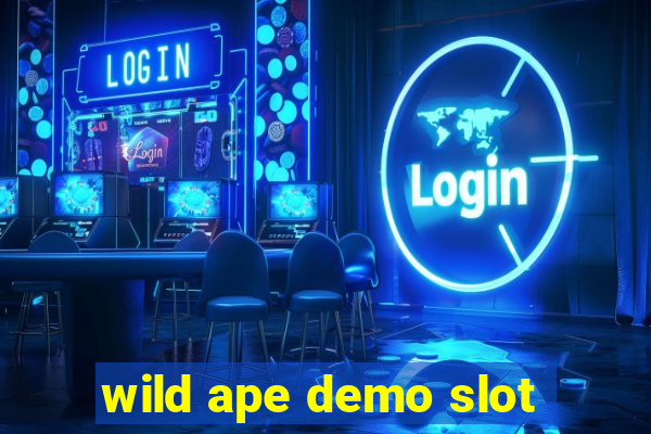 wild ape demo slot