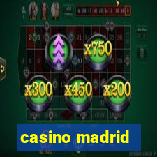 casino madrid