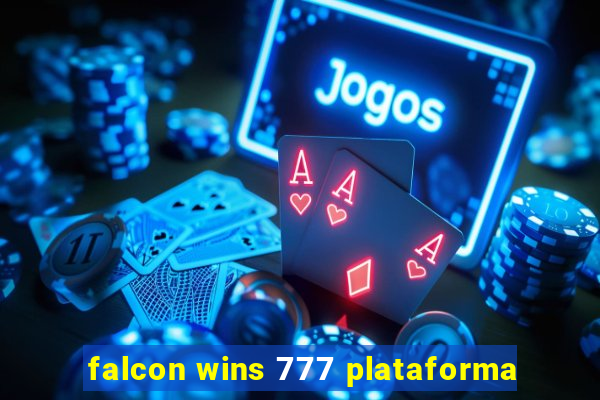 falcon wins 777 plataforma