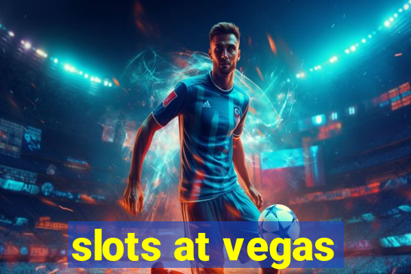 slots at vegas