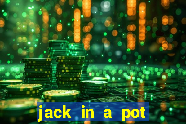 jack in a pot slot free play