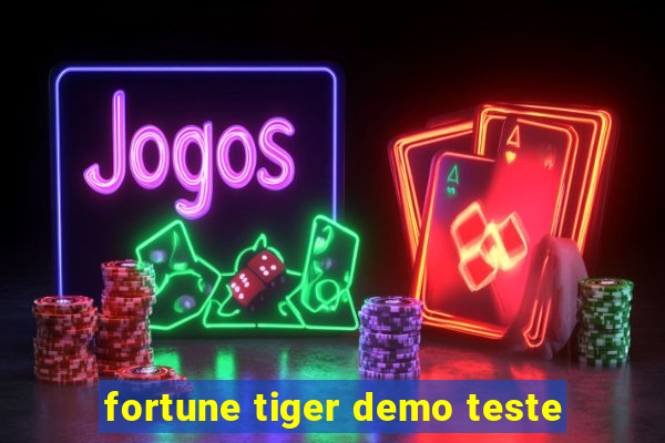 fortune tiger demo teste