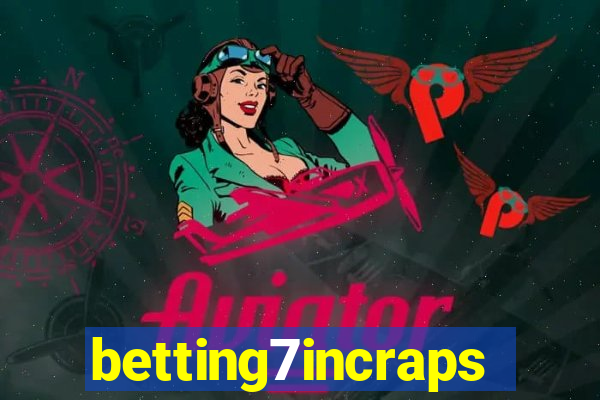 betting7incraps