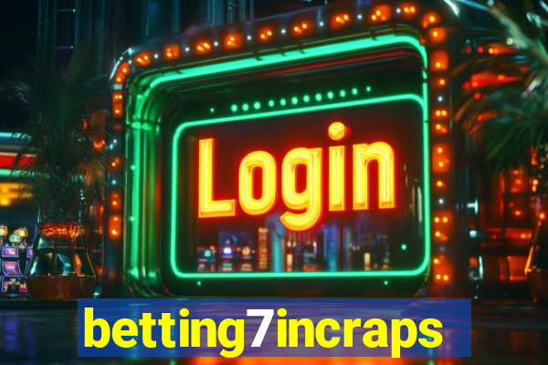 betting7incraps