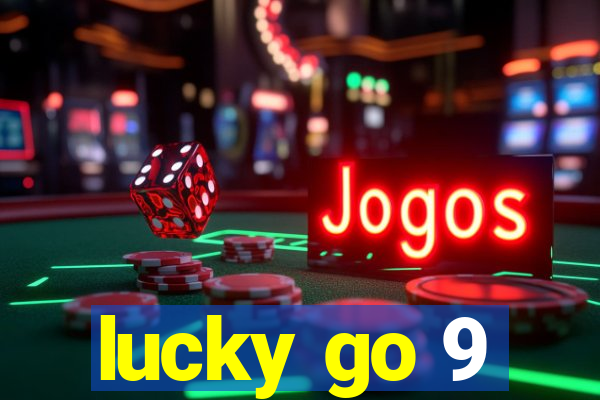 lucky go 9