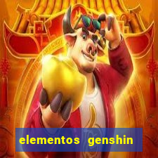 elementos genshin impact fraquezas