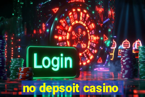 no depsoit casino