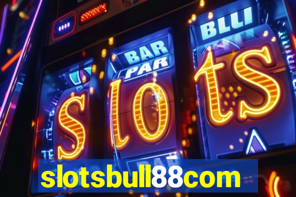 slotsbull88com