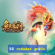 50 rodadas grátis sem depósito