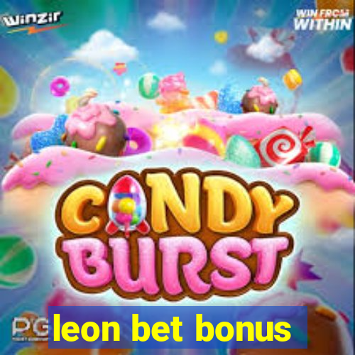 leon bet bonus