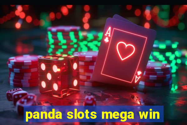 panda slots mega win