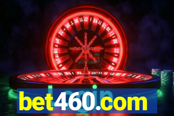 bet460.com