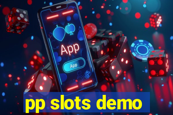 pp slots demo