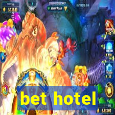 bet hotel