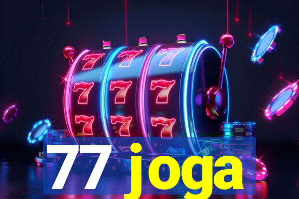 77 joga