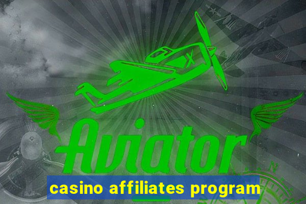 casino affiliates program