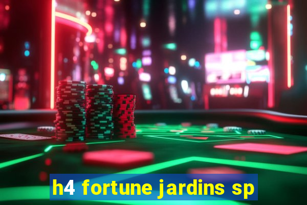 h4 fortune jardins sp