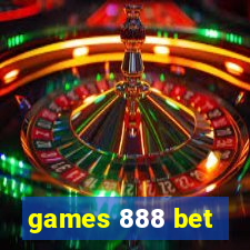 games 888 bet