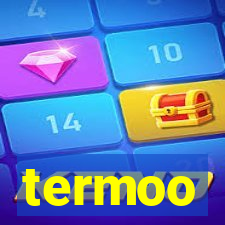 termoo