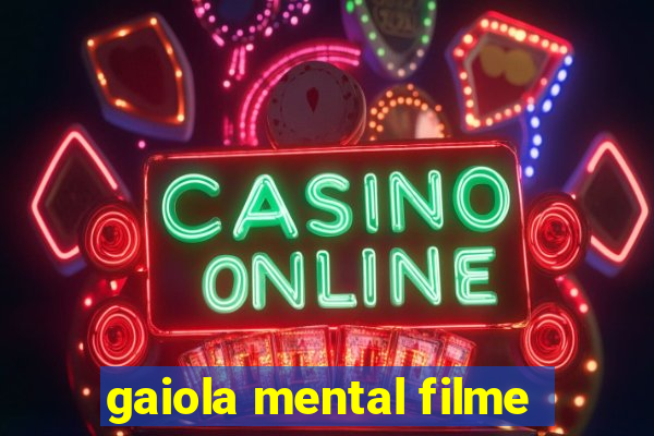 gaiola mental filme