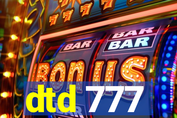 dtd 777