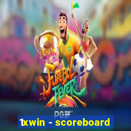 1xwin - scoreboard