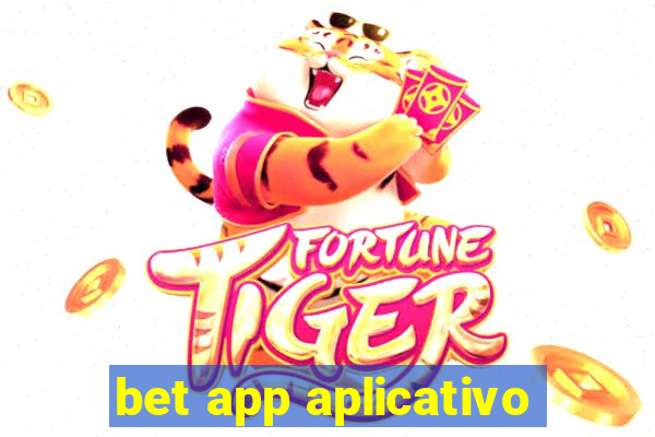 bet app aplicativo