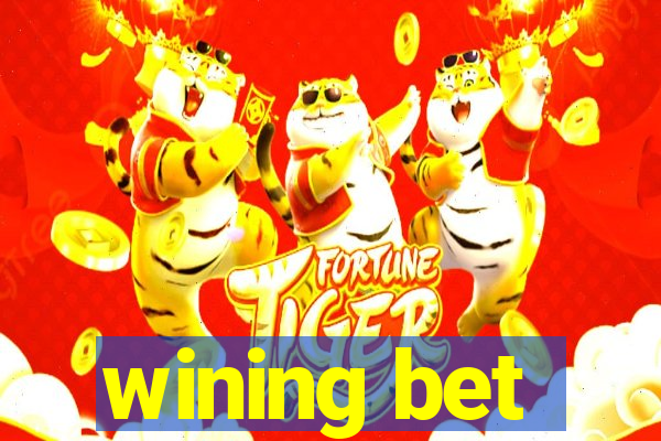 wining bet