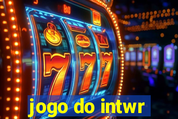 jogo do intwr