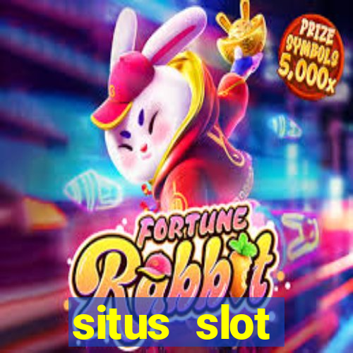 situs slot indonesia terpercaya