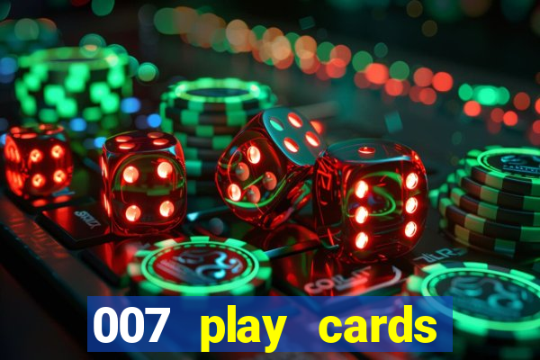 007 play cards casino royale