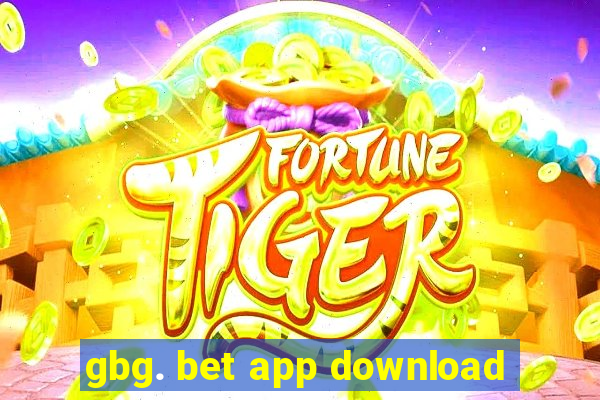 gbg. bet app download