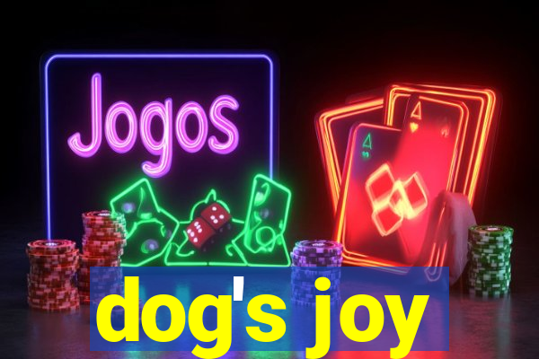 dog's joy