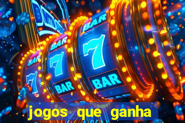 jogos que ganha b么nus ao se cadastrar