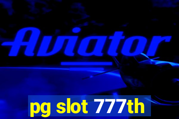 pg slot 777th