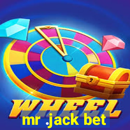 mr .jack bet