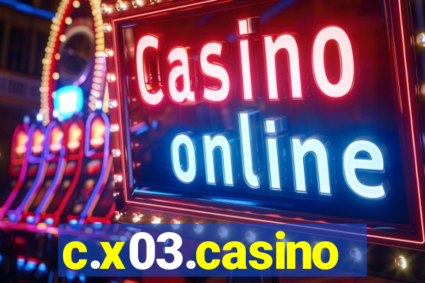 c.x03.casino