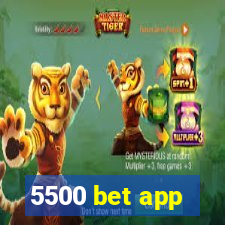 5500 bet app