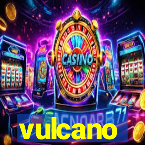 vulcano