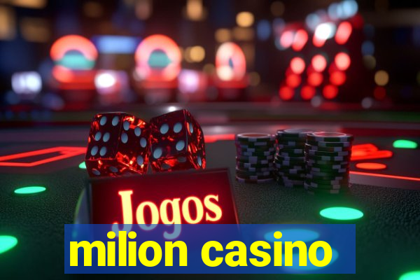 milion casino